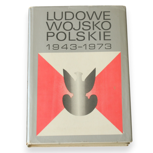 'Polish People's Army 1943-1973' Oveview Book
